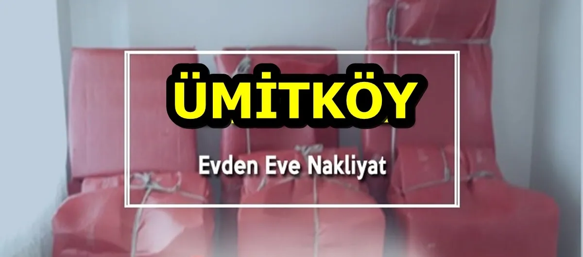 Ümitköy Nakliye